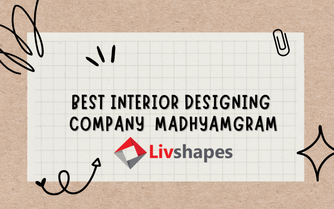 BEST INTERIOR DESIGNING COMPANY MADHYAMGRAM